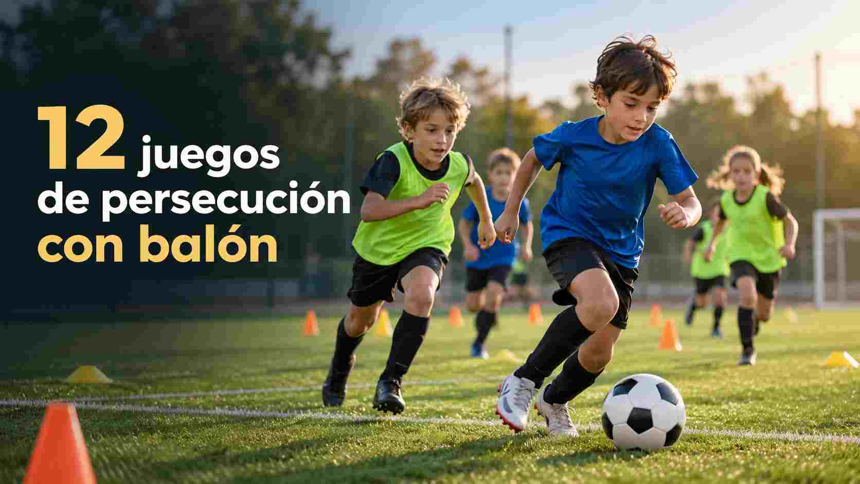 12 juegos de persecución con balón
